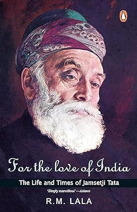 For the love of india by R.M. Lala
