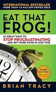 Eat that frog!