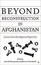 Beyond Reconstruction in Afghanistan [hardcover] [rare books]