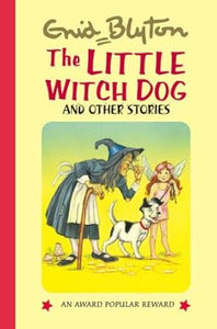 The Little Witch-Dog and Other Stories [HARDCOVER]