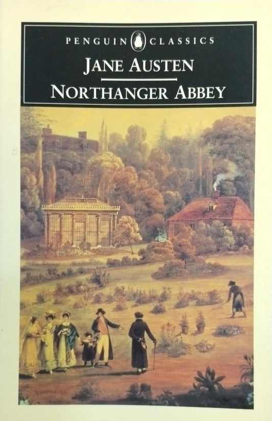 Northanger abbey by Jane Austen
