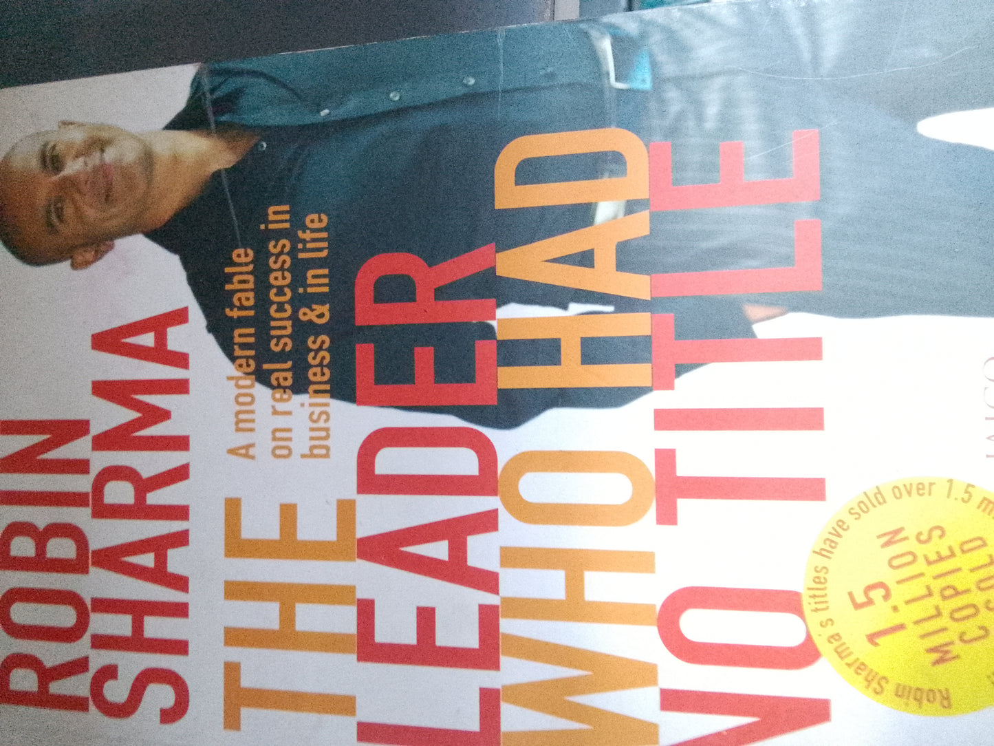 The Leader Who Had No Title [with CD]