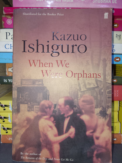 When We Were Orphans (RARE BOOKS)