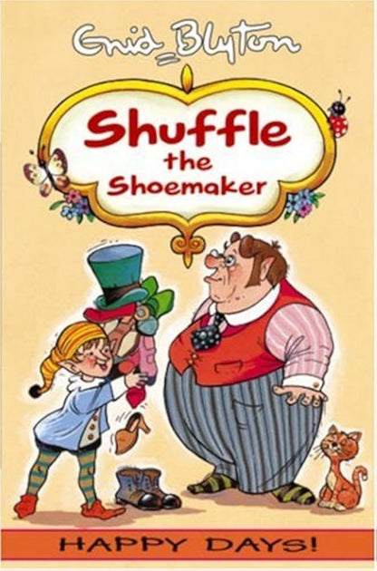 Shuffle the shoemaker by enid blyton