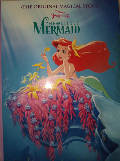 Disney Princess : The Little Mermaid (The Original Magical Story) [Hardcover]