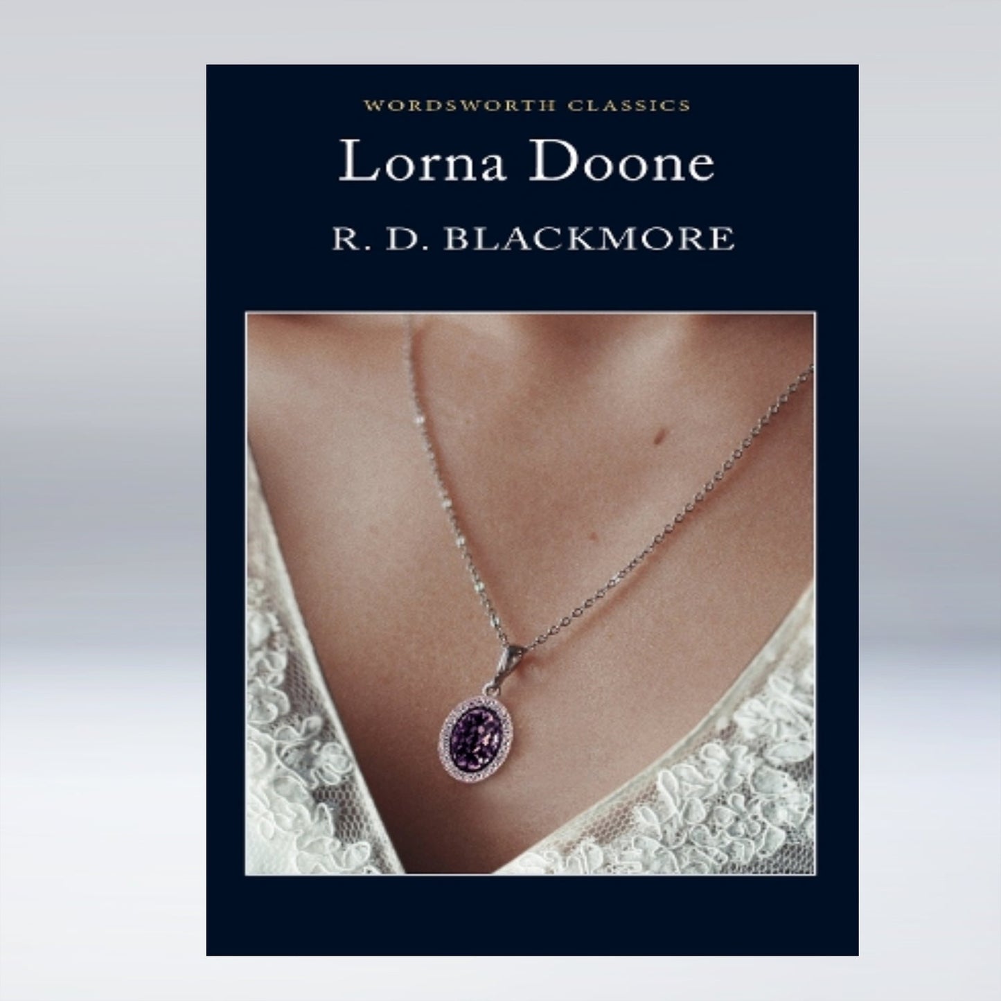 Lorna Doone (Wordsworth Classics)