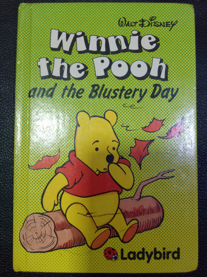 Winnie the Pooh and the Blustery Day (Winnie the Pooh S.) Hardcover