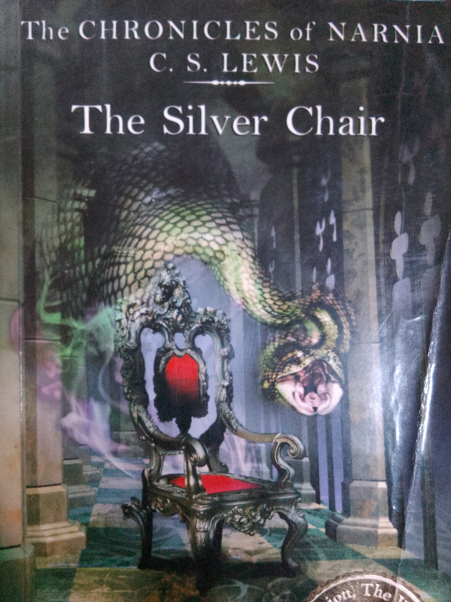The Chronicles of Narnia  THE SILVER CHAIR