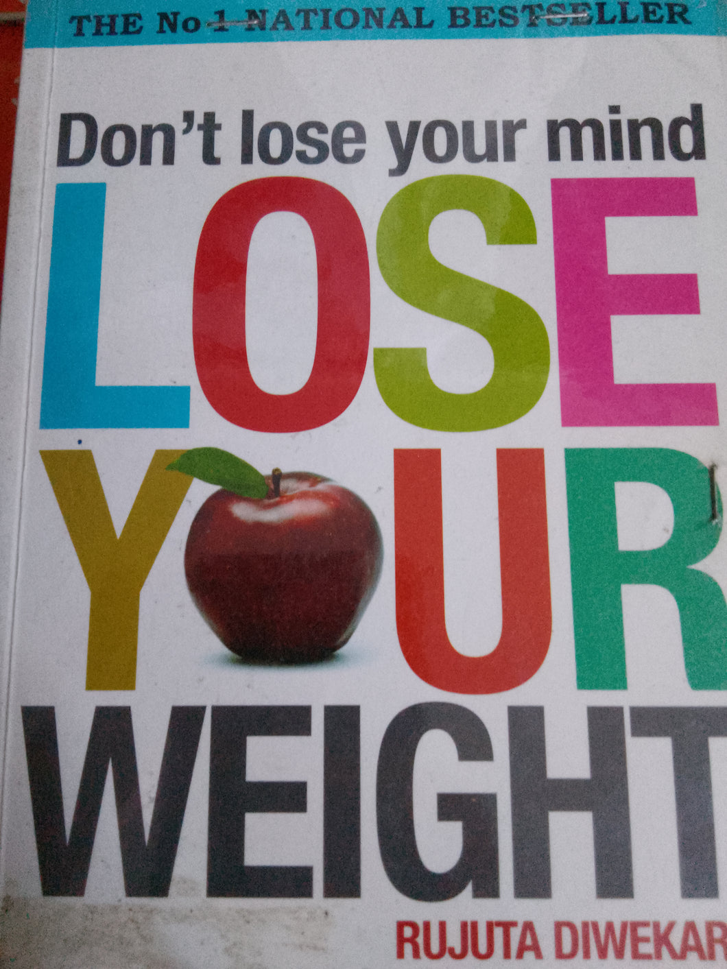 Don't lose your mind, lose your weight