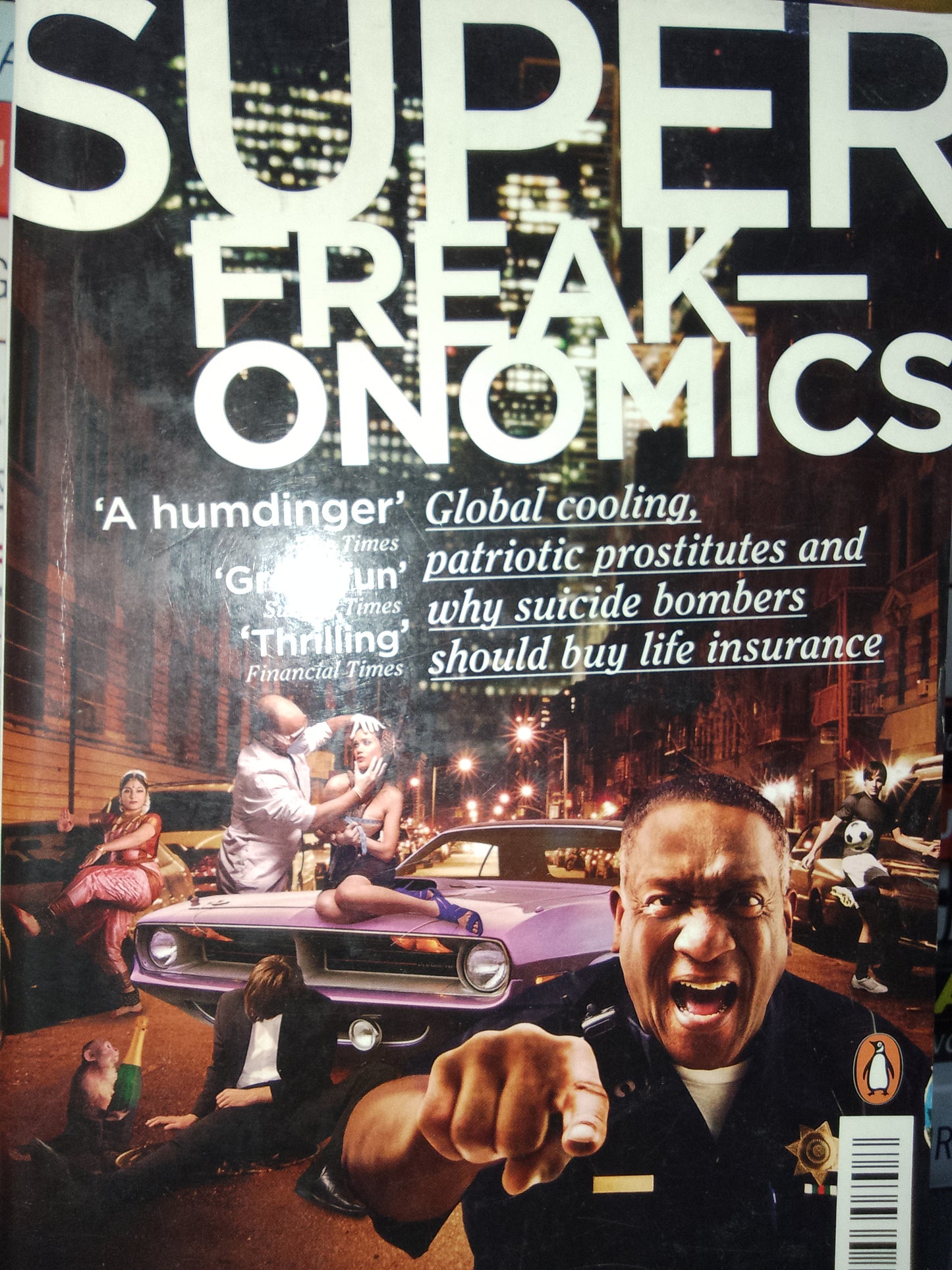 Super freakonomics by Steven D. Levitt