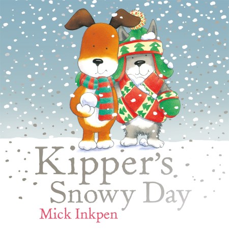 Kipper's Snowy Day [HARDCOVER]