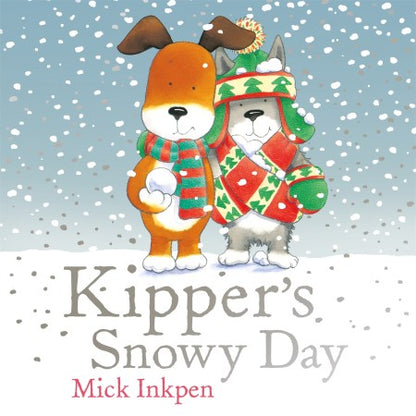 Kipper's Snowy Day [HARDCOVER]