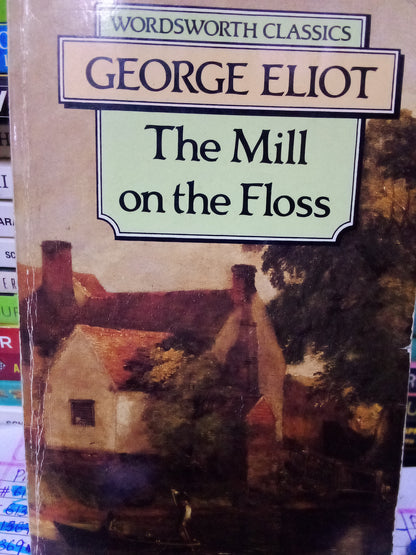 The Mill on the Floss by GEORGE ELIOT
