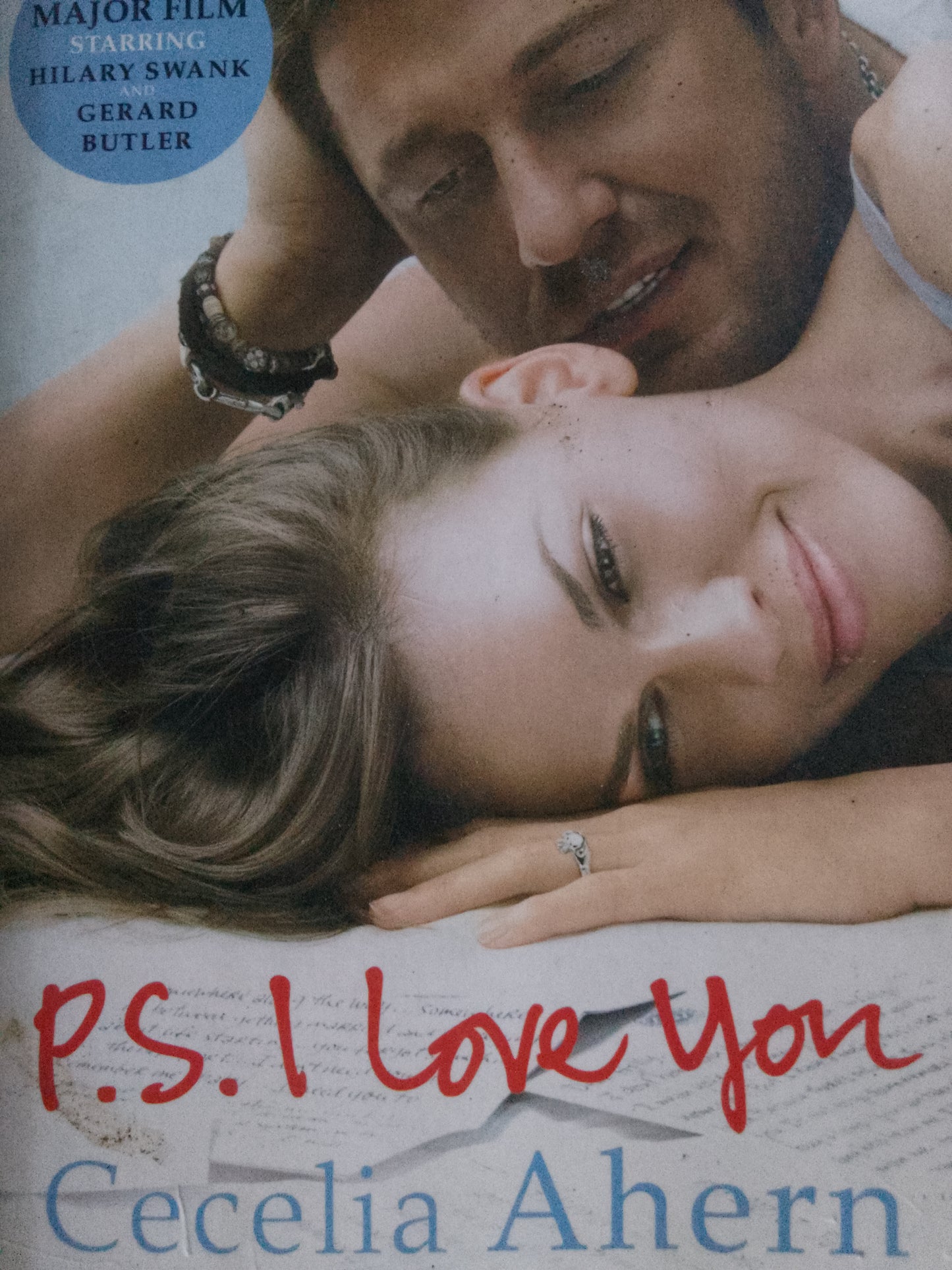 PS, I Love You : Everyone needs a guardian angel by Cecelia Ahern