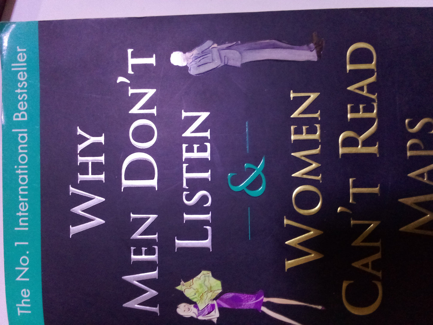 Why Men Don't Listen and Women Can't Read Maps
