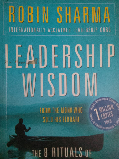 Leadership Wisdom by Robin Sharma