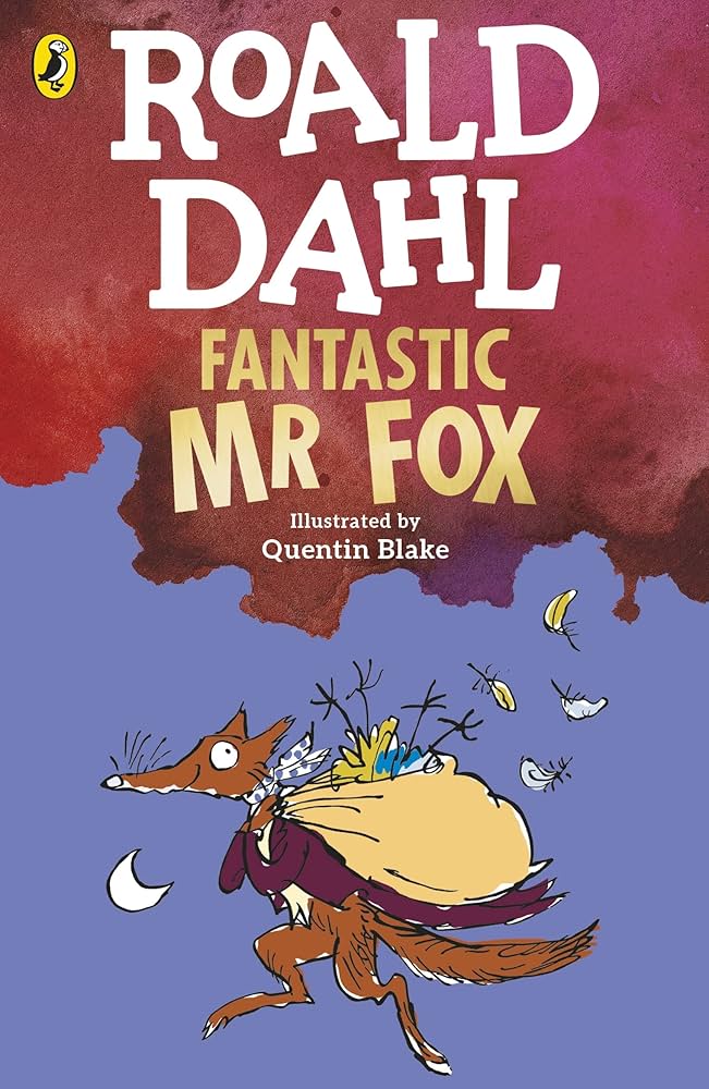 Fantastic Mr. Fox by Roald Dahl