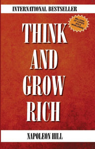 Think and Grow Rich