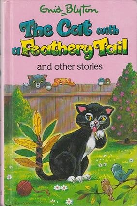The cat with the feathery tail [hardcover]