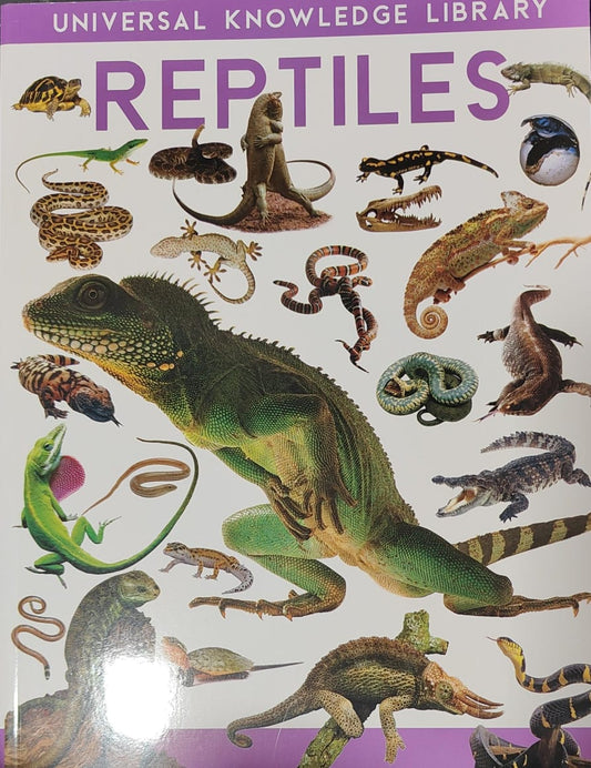 Universal Knowledge Library: Reptiles by Wilco International LLP [Premium Books]