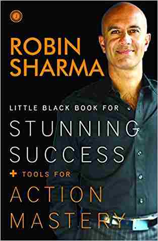 The little black book for stunning success by Robin sharma