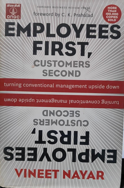 Employees first customers second by Vineet Nayar [hardcover]