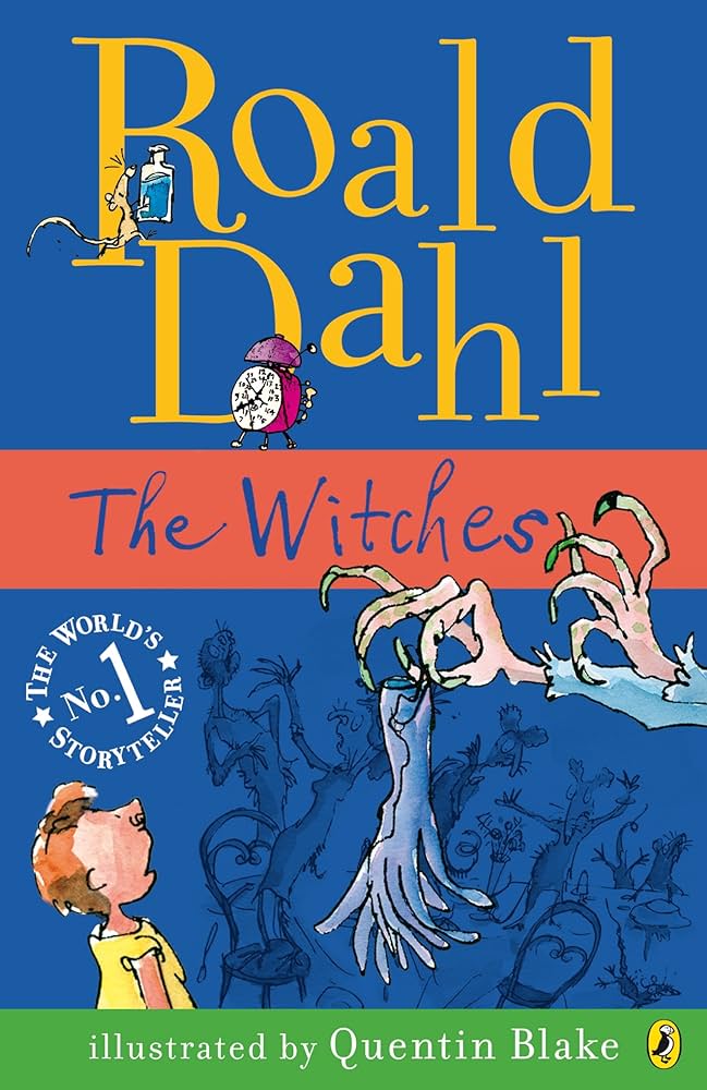 The Witches by Roald Dahl