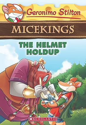 Geronimo stilton-Micekings-The helmet holdup
