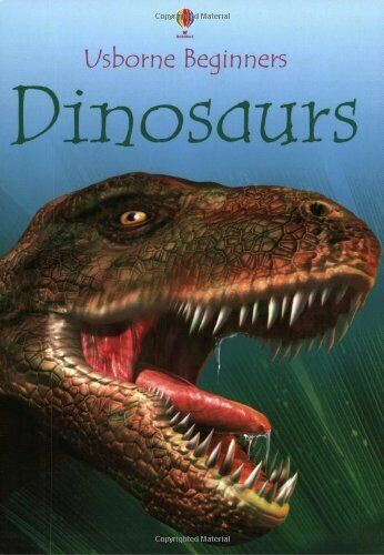 Dinosaurs (Usborne Beginners)