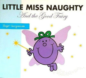 Little Miss Naughty and the Good Fairy