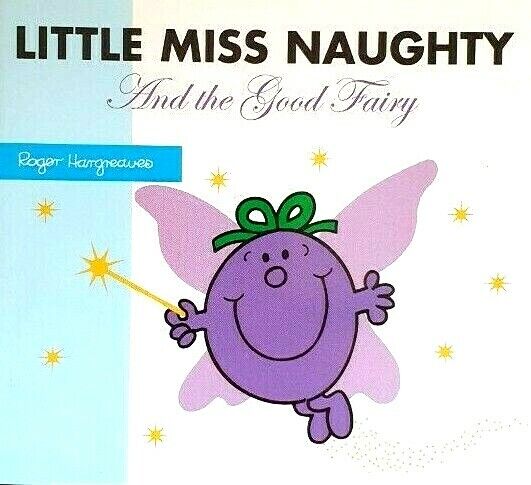 Little Miss Naughty and the Good Fairy