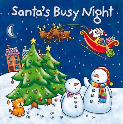 Santa's Busy Night  [board book]