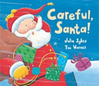 Careful Santa!