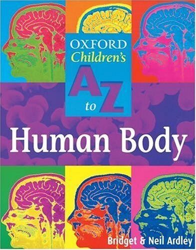 Oxford Children's A To Z to Human body