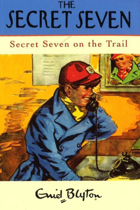 Secret Seven On The Trail: Book 4