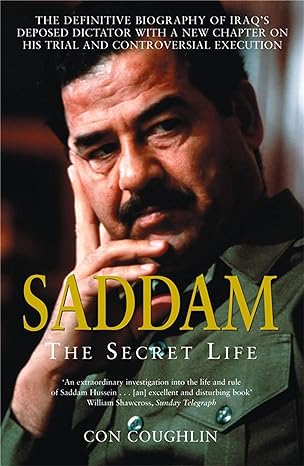 Saddam: the secret life [rare book]