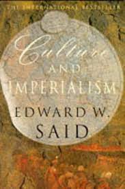 Culture And Imperialism [RARE BOOKS]