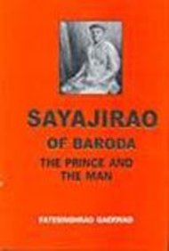 Sayajirao of Baroda [HARDCOVER] [RARE BOOKS]