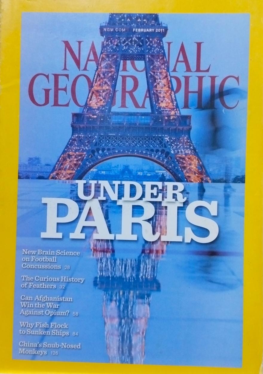 Under paris [national geographic][rare books][february 2011]