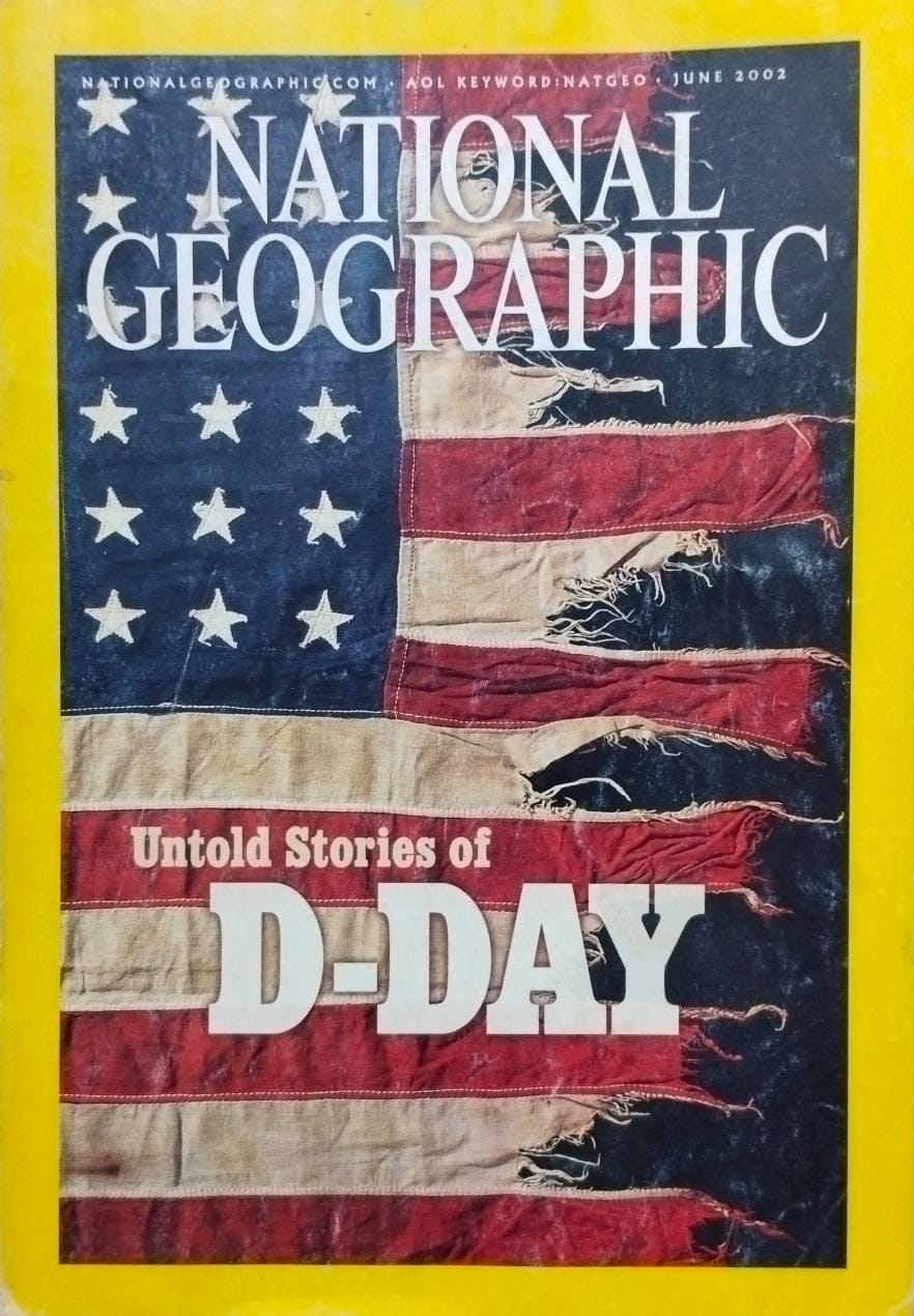 Untold stories of d-day [national geographic][rare books][june 2002]