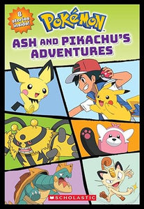 Ash and Pikachus Adventures (Pokémon) by Stefania Lepera