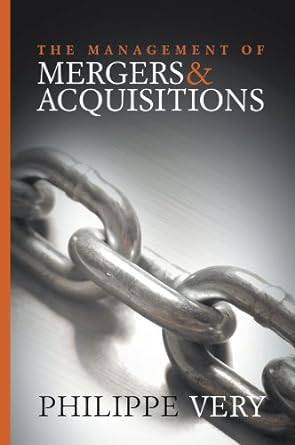 The Management of Mergers and Acquisitions [RARE BOOK] [Hardcover]