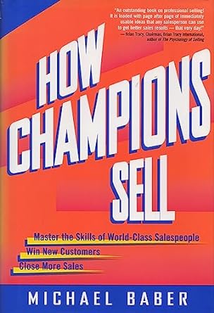 How Champions Sell [HARDCOVER]