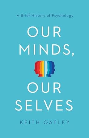 Our Minds, Our Selves [Hardcover][Rare books]