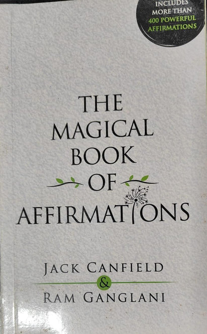 The Magical Book Of Affirmations by Jack Canfield| Ram Ganglani