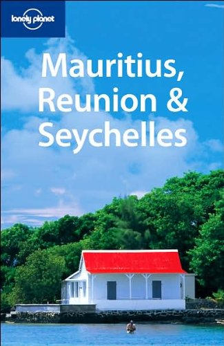 Mauritius Reunion & Seychelles