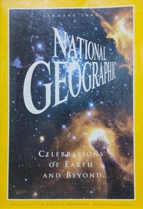 Celebrations of earth and beyond [national geographic][rare books][january 2000]