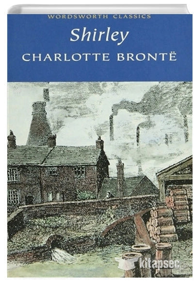 Shirley (Wordsworth Classics)