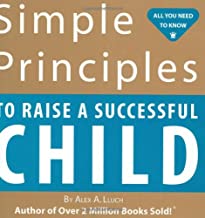 Simple Principles to Raise a Successful Child [RARE BOOKS]