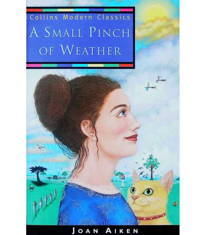 A small Pinch of Weather by Joan aiken [Collins Modern Classics]
